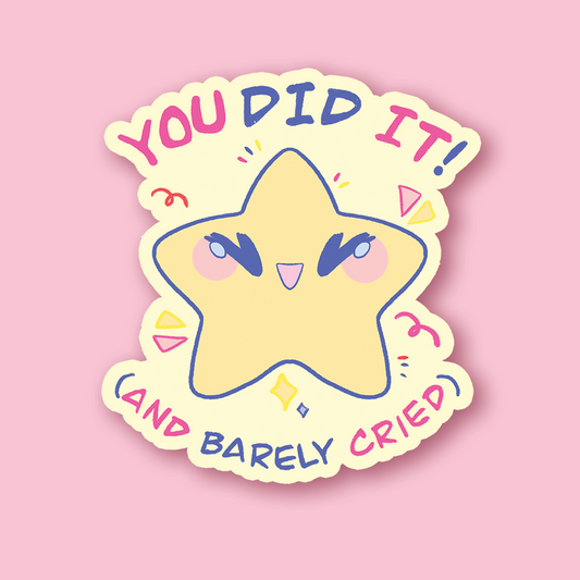 Sticker you did it!